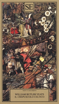 Il crepuscolo celtico - Librerie.coop