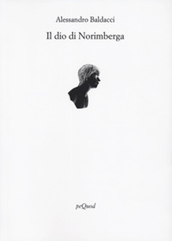 Il Dio di Norimberga - Librerie.coop