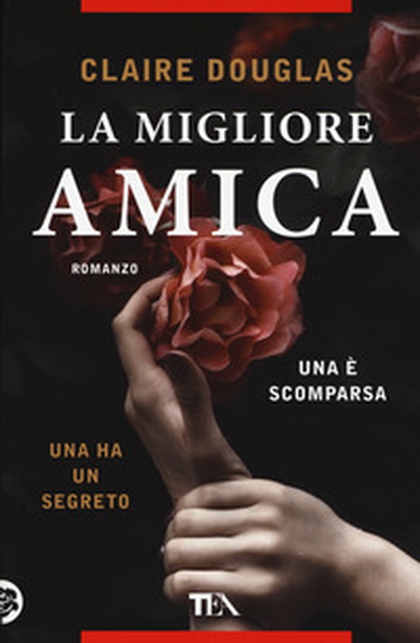 La migliore amica - Librerie.coop La migliore amica - Librerie.coop