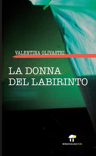 La donna del labirinto - Librerie.coop
