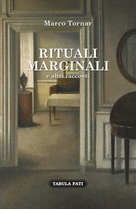 Rituali marginali e altri racconti (1985-1992) - Librerie.coop Rituali marginali e altri racconti (1985-1992) - Librerie.coop
