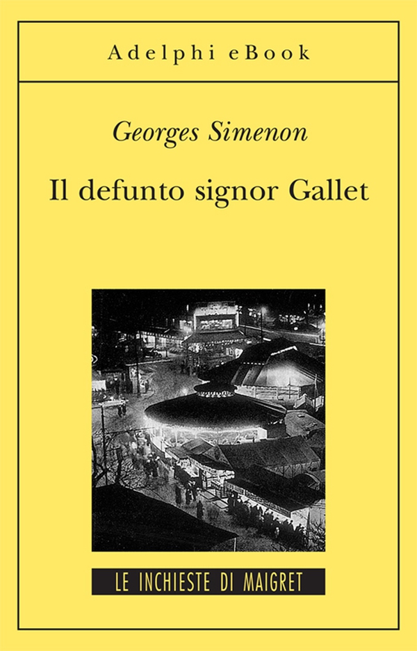 Il defunto signor Gallet - Librerie.coop Il defunto signor Gallet - Librerie.coop