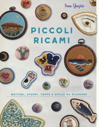 Piccoli ricami. Bottoni, stemmi, toppe e spille da ricamare - Librerie.coop