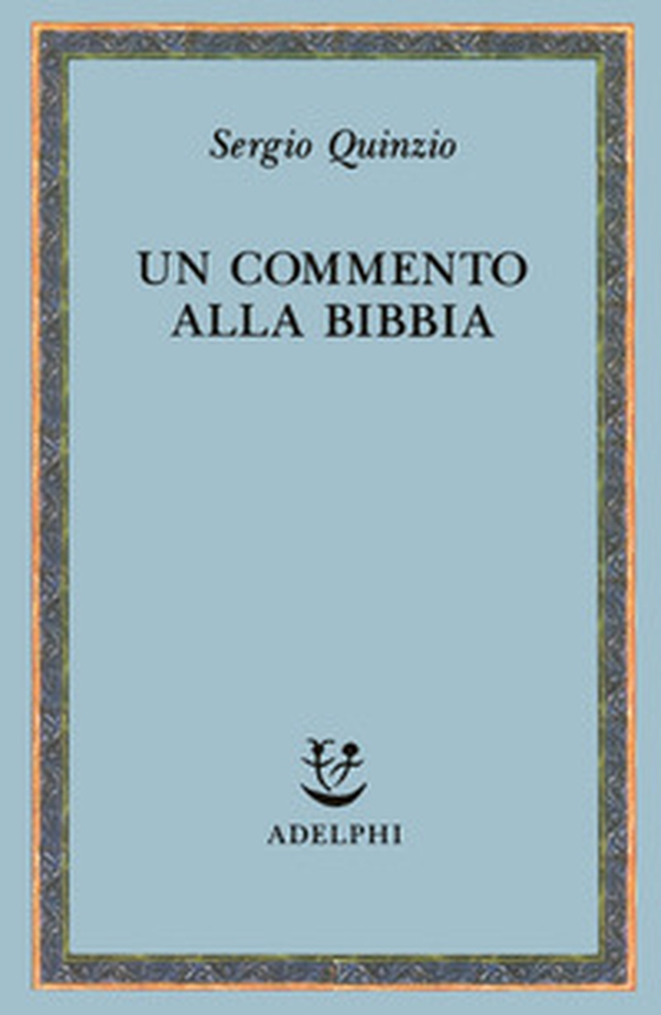 Un commento alla Bibbia - Librerie.coop