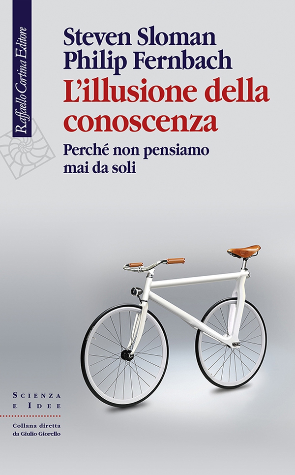 L'illusione della conoscenza - Librerie.coop L'illusione della conoscenza - Librerie.coop