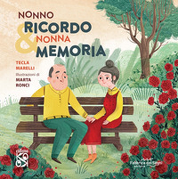 Nonno Ricordo & Nonna Memoria - Librerie.coop Nonno Ricordo & Nonna Memoria - Librerie.coop