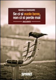 Se ci si vuole bene, non ci si perde mai - Librerie.coop