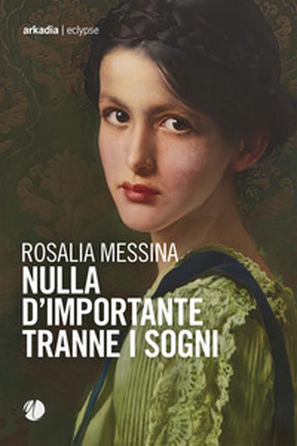 Nulla d'importante tranne i sogni - Librerie.coop Nulla d'importante tranne i sogni - Librerie.coop