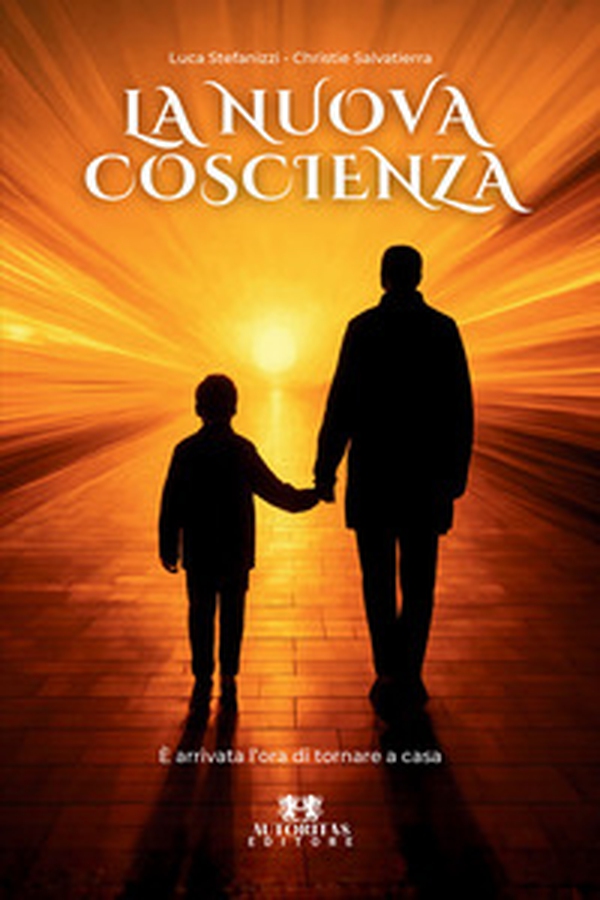 La nuova coscienza. È arrivata l'ora di tornare a casa - Librerie.coop