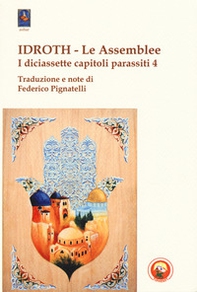 Idroth. Le assemblee. I diciassette capitoli parassiti - Librerie.coop