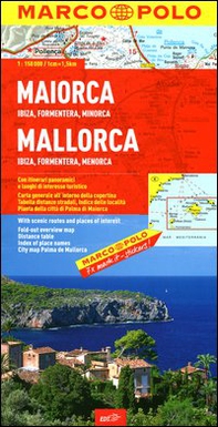 Maiorca, Ibiza, Formentera, Minorca 1:150.000 - Librerie.coop