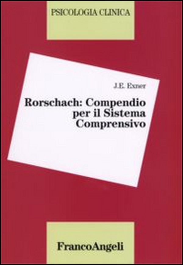 Rorschach: compendio per il sistema comprensivo - Librerie.coop Rorschach: compendio per il sistema comprensivo - Librerie.coop