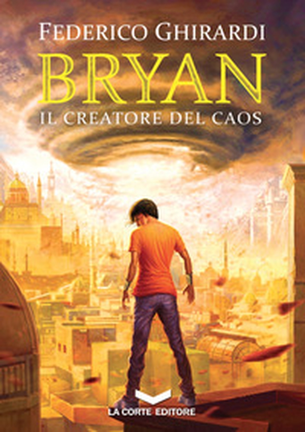 Il creatore del caos. Bryan - Vol. 5 - Librerie.coop Il creatore del caos. Bryan - Vol. 5 - Librerie.coop