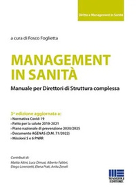 Management in sanità. Manuale per direttori di struttura complessa - Librerie.coop
