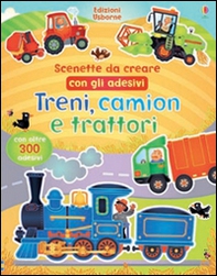 Treni, camion e trattori. Scenette da creare con gli adesivi - Librerie.coop Treni, camion e trattori. Scenette da creare con gli adesivi - Librerie.coop