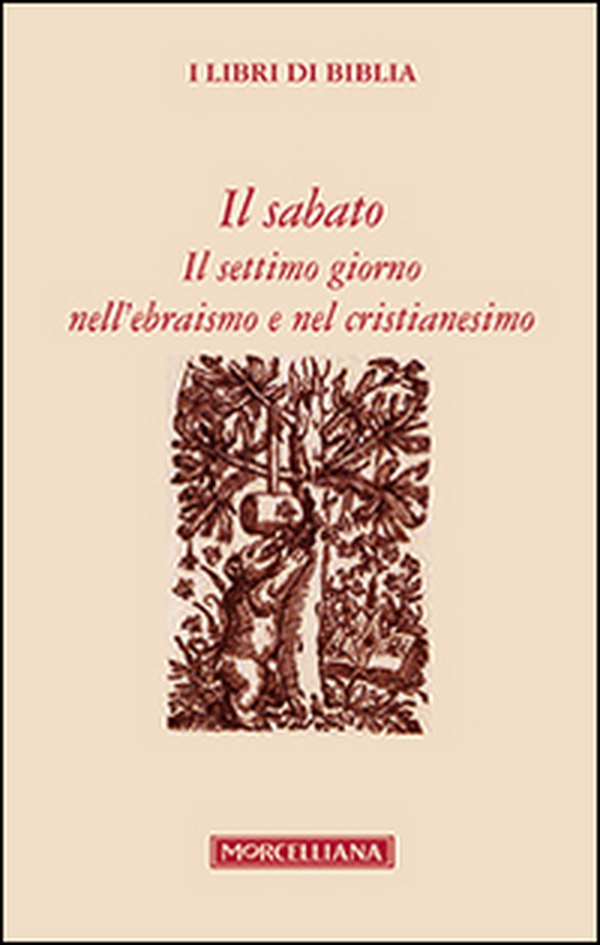 Il sabato. Il settimo giorno nell'ebraismo e nel cristianesimo - Librerie.coop Il sabato. Il settimo giorno nell'ebraismo e nel cristianesimo - Librerie.coop