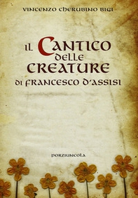 Il cantico delle creature di Francesco d'Assisi - Librerie.coop