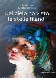Nel cielo ho visto le stelle filandi - Librerie.coop