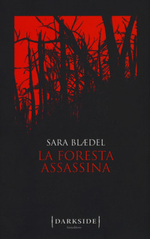 La foresta assassina - Librerie.coop La foresta assassina - Librerie.coop