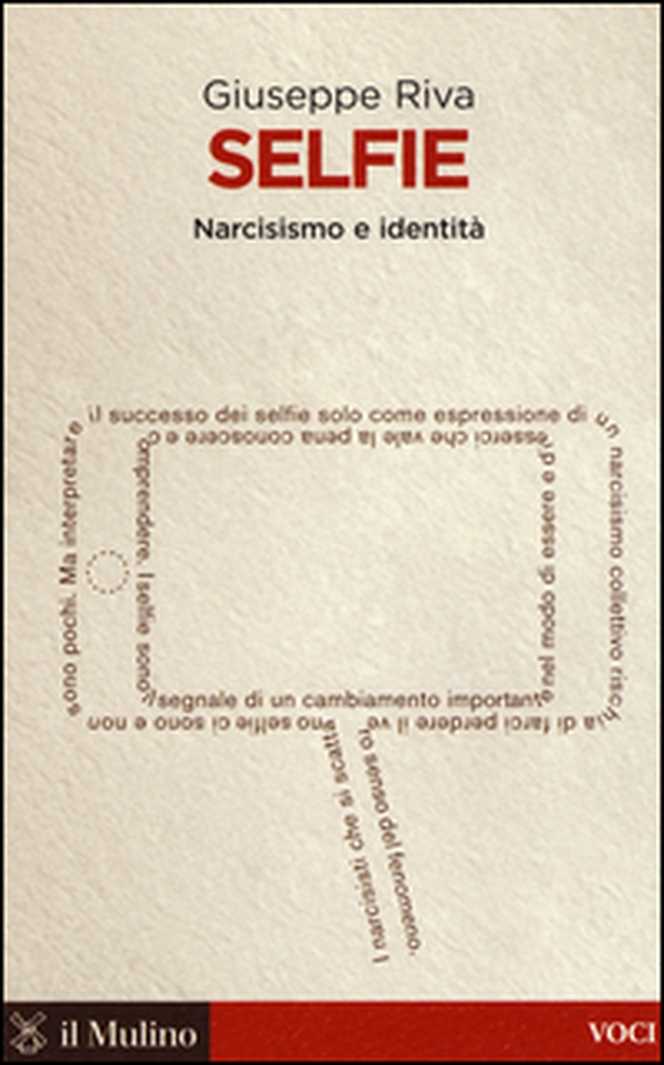 Selfie. Narcisismo e identità - Librerie.coop Selfie. Narcisismo e identità - Librerie.coop