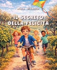 Il segreto della felicità - Librerie.coop