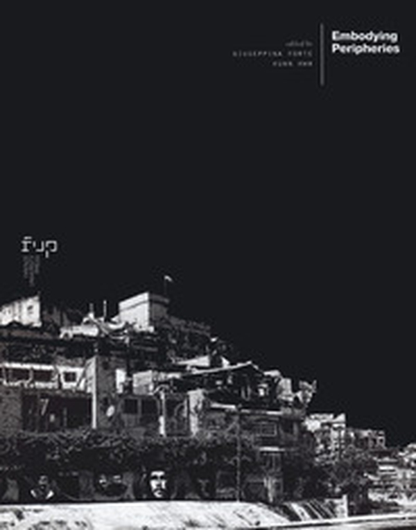 Embodying peripheries - Librerie.coop Embodying peripheries - Librerie.coop