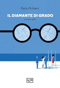 Il diamante di Grado - Librerie.coop