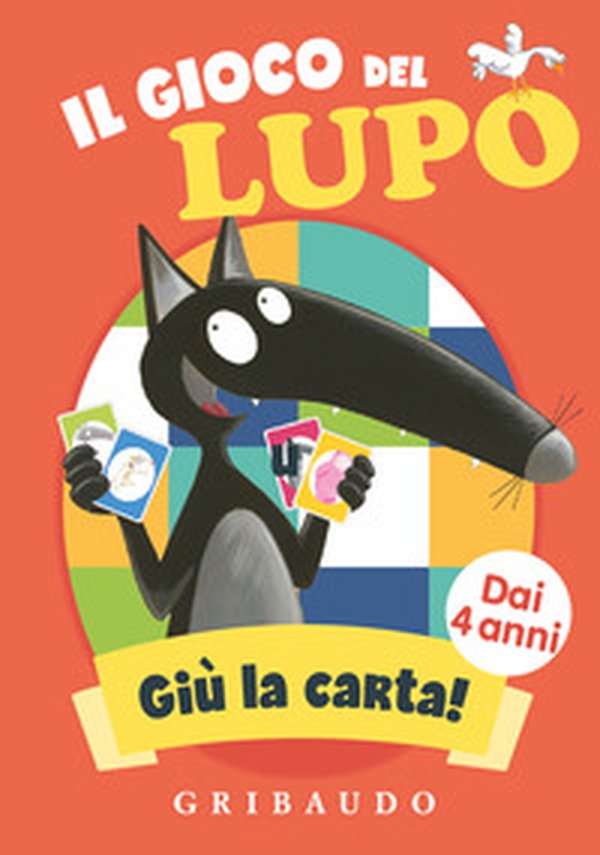 Il gioco del lupo. Giù la carta! Amico lupo - Librerie.coop Il gioco del lupo. Giù la carta! Amico lupo - Librerie.coop