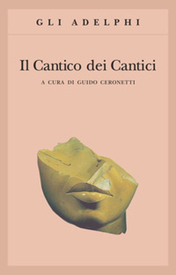 Il Cantico dei cantici - Librerie.coop