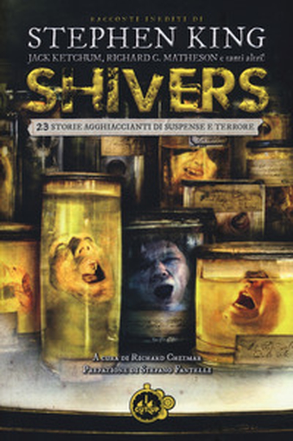 Shivers. 23 storie agghiaccianti di suspense e terrore - Librerie.coop Shivers. 23 storie agghiaccianti di suspense e terrore - Librerie.coop