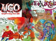 Ugo un sogno tra fumetti e Rock n' Roll - Librerie.coop