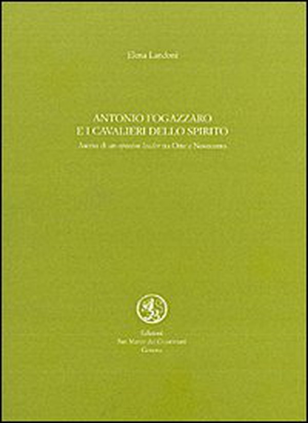 Antonio Fogazzaro e i cavalieri dello Spirito - Librerie.coop Antonio Fogazzaro e i cavalieri dello Spirito - Librerie.coop