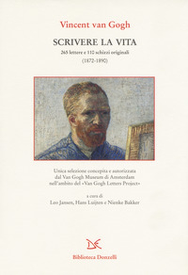 Scrivere la vita. 265 lettere e 110 schizzi originali (1872-1890) - Librerie.coop Scrivere la vita. 265 lettere e 110 schizzi originali (1872-1890) - Librerie.coop
