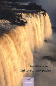 Tutto su mio padre - Librerie.coop