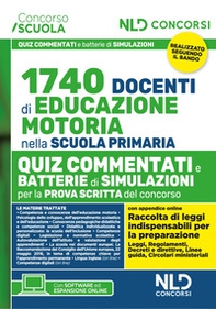 Concorso 1740 docenti educazione motoria nella scuola primaria. Quiz commentati con batterie di simulazioni - Librerie.coop Concorso 1740 docenti educazione motoria nella scuola primaria. Quiz commentati con batterie di simulazioni - Librerie.coop