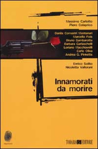 Innamorati da morire - Librerie.coop Innamorati da morire - Librerie.coop