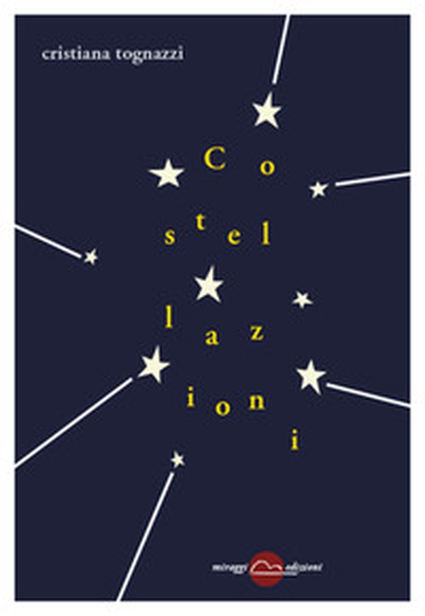 Costellazioni - Librerie.coop Costellazioni - Librerie.coop