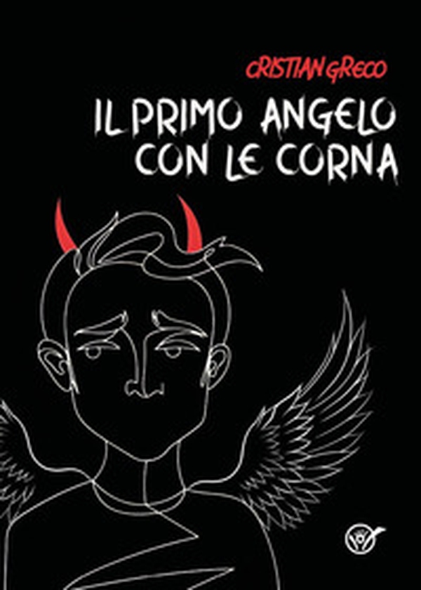 Il primo angelo con le corna - Librerie.coop Il primo angelo con le corna - Librerie.coop