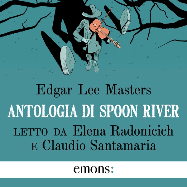 Antologia di Spoon River - Librerie.coop Antologia di Spoon River - Librerie.coop