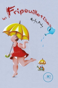 Les fripouilletises - Librerie.coop