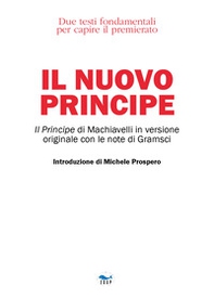Il nuovo principe - Librerie.coop Il nuovo principe - Librerie.coop