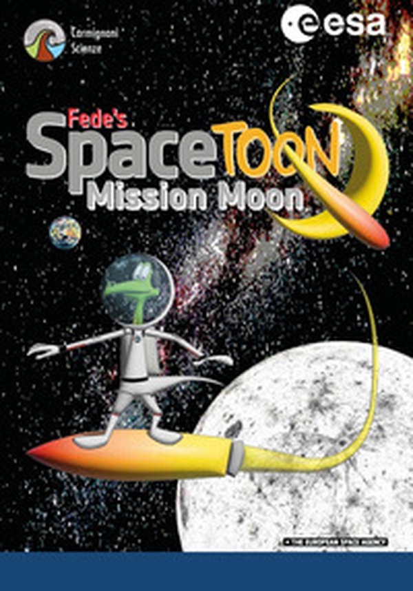 Fede's Space Toon Mission Moon - Librerie.coop Fede's Space Toon Mission Moon - Librerie.coop