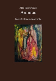 Animus. Interfectorem instinctu - Librerie.coop Animus. Interfectorem instinctu - Librerie.coop