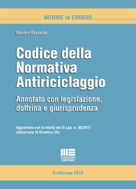 Codice della normativa antiriciclaggio. Annotato con legislazione, dottrina e giurisprudenza - Librerie.coop