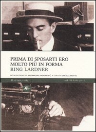Prima di sposarti ero molto più in forma - Librerie.coop Prima di sposarti ero molto più in forma - Librerie.coop