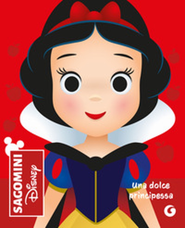 Una dolce principessa. Biancaneve. Sagomini - Librerie.coop
