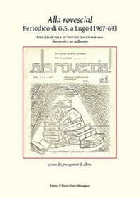 Alla rovescia! Periodico di G.S. a Lugo (1967-69) - Librerie.coop