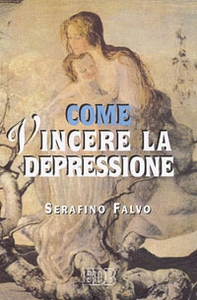 Come vincere la depressione - Librerie.coop
