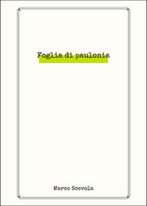 Foglie di paulonia - Librerie.coop Foglie di paulonia - Librerie.coop