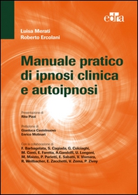 Manuale pratico di ipnosi clinica e autoipnosi - Librerie.coop